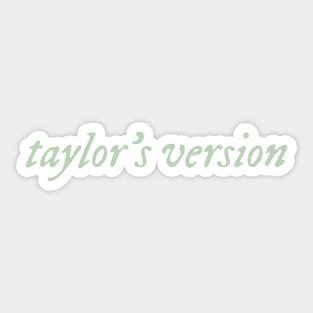 Taylors Version (ts color) Sticker